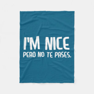 Cobertor De Velo Sou Simpático Pero No Te Pases Camiseta Divertida