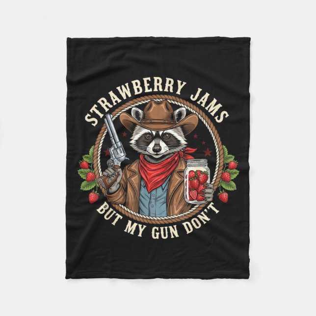 Cobertor De Velo Strawberry Jams But My Gun Dont Cowboy Raccoon Fun (Frente)