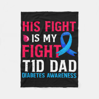 Cobertor De Velo Sua Luta É Minha Luta Contra O Pai T1d Tipo 1 Diab