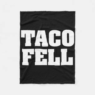 Cobertor De Velo Taco Fell Vamos Go Taco Engraçado Tee