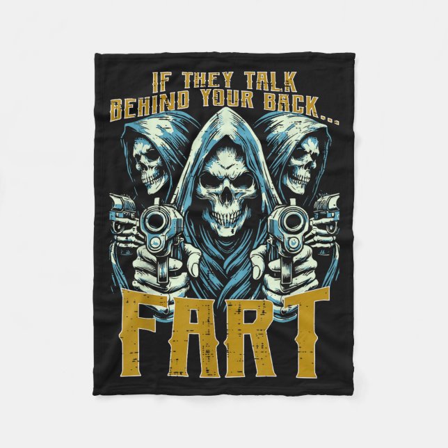 Cobertor De Velo Talk Behind Your Back Fart Skeleton Funny Saying M (Frente)