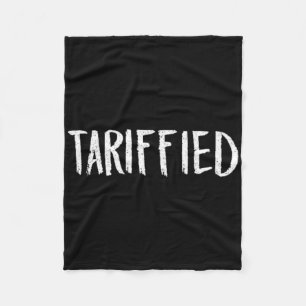 Cobertor De Velo Tarifado Tarifa-ado Trump Anti Tarifa Aterrorizado