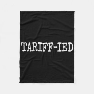 Cobertor De Velo Tarrif-ado Trump Anti Tarifa Aterrorizado 3