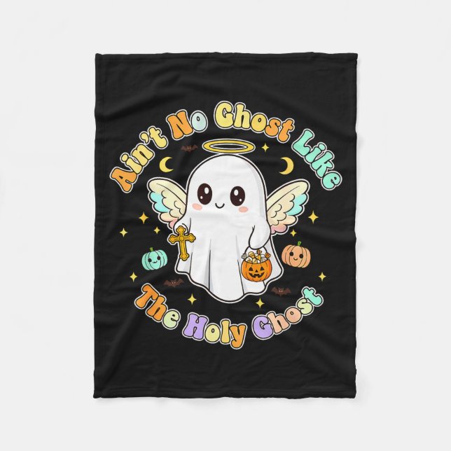 Cobertor De Velo The Only Ghost I Know Is The Holy Ghost Halloween  (Frente)