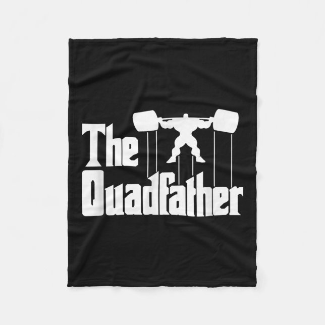 Cobertor De Velo The Quadfather Gym Motivational Humor Tee Shirt  (Frente)
