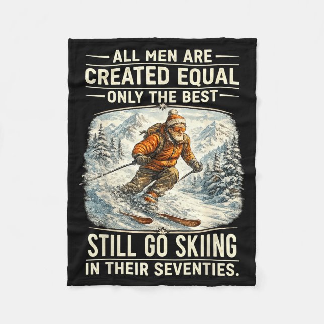 Cobertor De Velo The Still Go Skiing In Their Seventies Funny Skier (Frente)