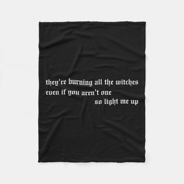 Cobertor De Velo They're Burning All The Witches Apparel  (Frente)