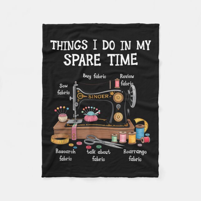 Cobertor De Velo Things I Do In My Spare Time Sewing Machine Quilti (Frente)