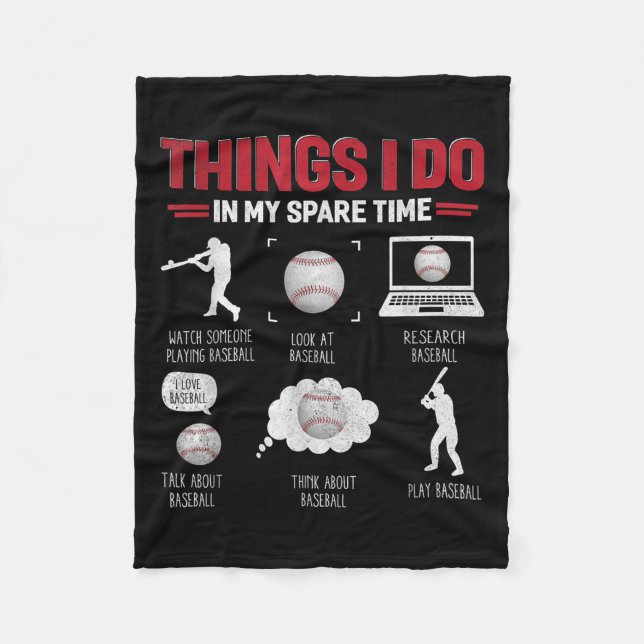 Cobertor De Velo Things I Do In My Spare Time Shirt Funny Baseball  (Frente)