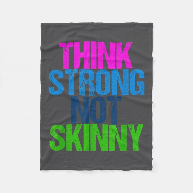 Cobertor De Velo Think Strong Not Skinny Motivational Fitness  (Frente)