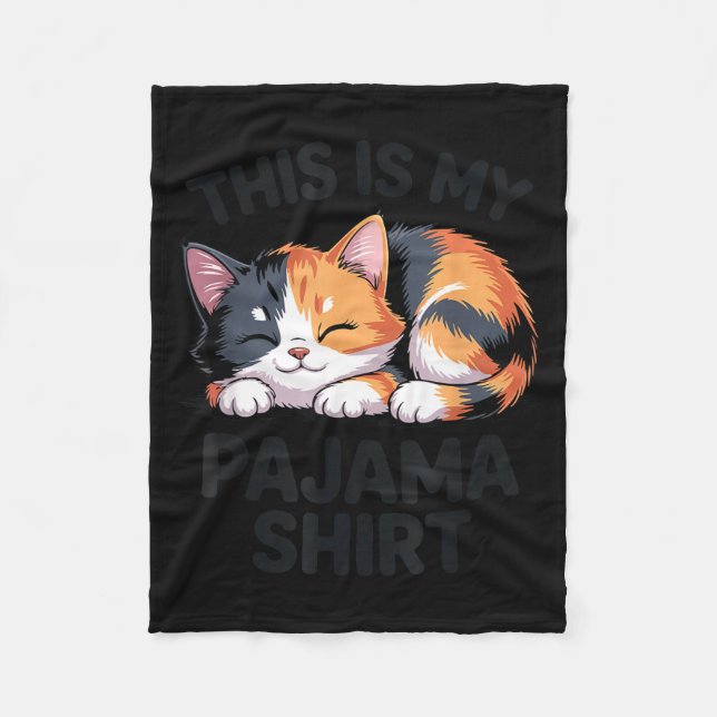 Cobertor De Velo This Is My Pajama Funny Calico Cat  (Frente)
