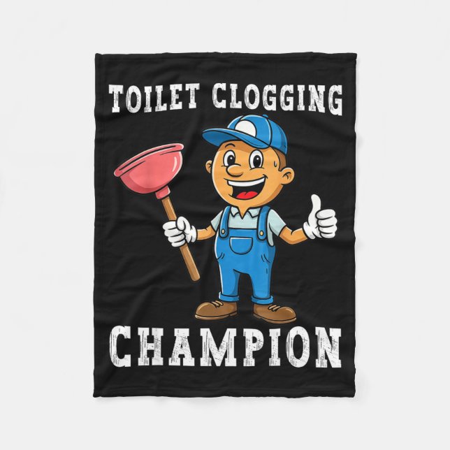 Cobertor De Velo Toilet Clogging Chamon Funny Plumber Humor Joke Da (Frente)