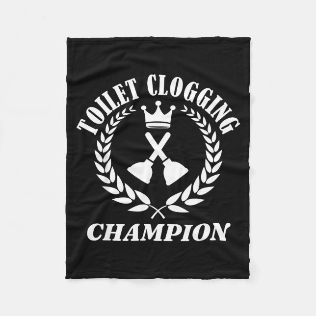 Cobertor De Velo Toilet Clogging Chamon Funny Sarcastic  (Frente)