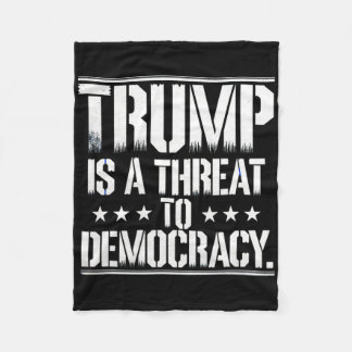Cobertor De Velo Trump Is A Threat To Democracy