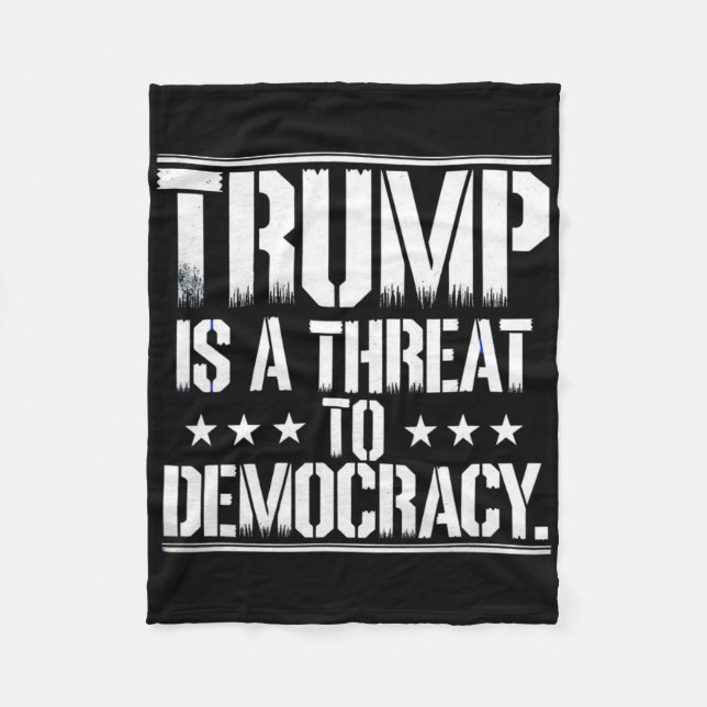 Cobertor De Velo Trump Is A Threat To Democracy  (Frente)