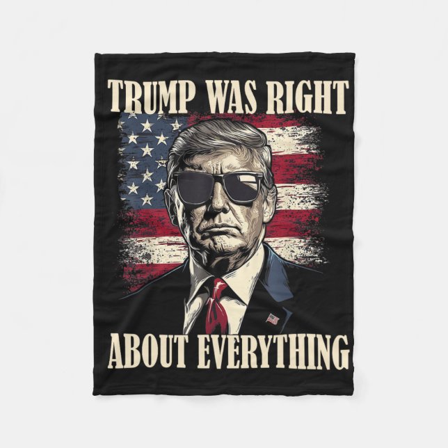 Cobertor De Velo Trump Was Right About Everything 6  (Frente)