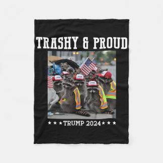 Cobertor De Velo Trumps Supporters Garbyge Raccoon Trashy And Proud