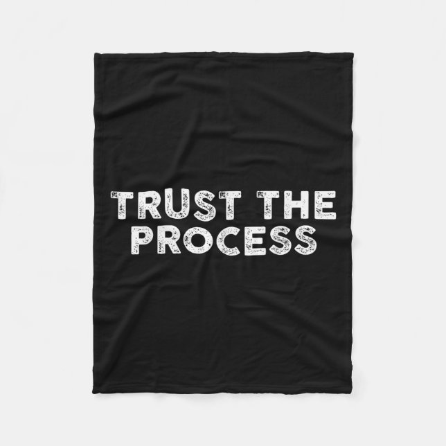 Cobertor De Velo Trust The Process Srts Slogan Motivational  (Frente)
