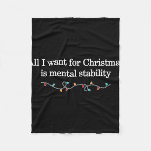 Cobertor De Velo Tudo Que Eu Quero Para O Natal É Estabilidade Ment