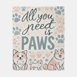 Cobertor De Velo Tudo que você precisa é de patas em branco