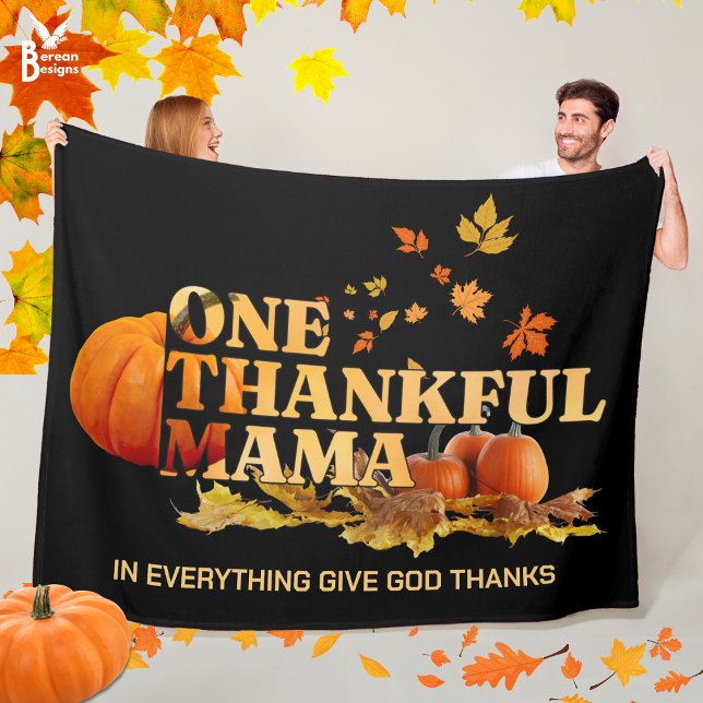 Cobertor De Velo UM AGRADÁVEL MAMÃE Na moda de Ação de Graças (Cozy ONE THANKFUL MAMA Thanksgiving Fall Blanket with CUSTOMIZABLE Christian quote. Great mom gift.)