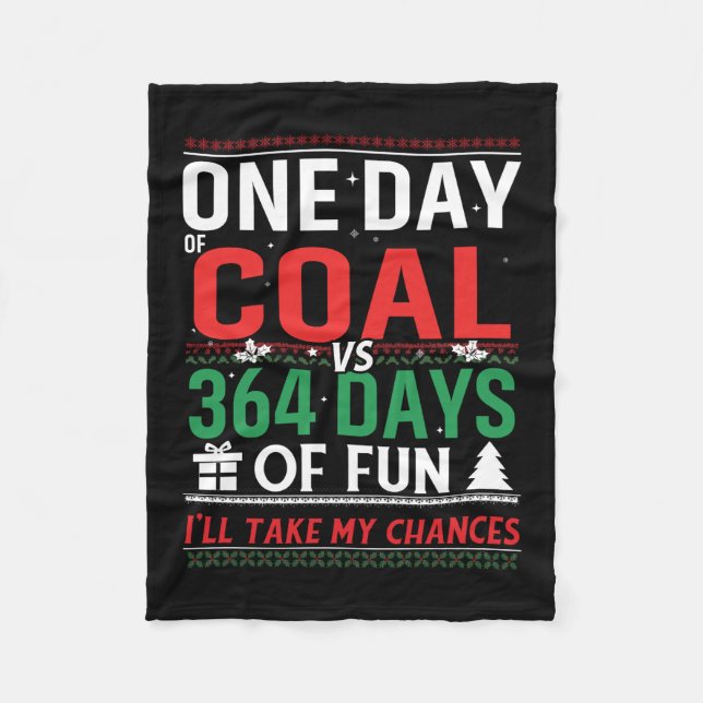 Cobertor De Velo Um dia de carvão versus 364 dias de diversão (Frente)