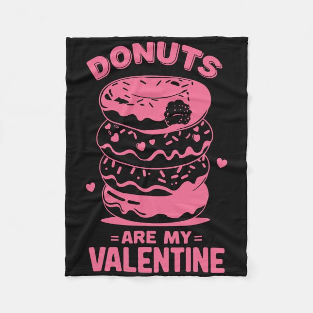 Cobertor De Velo Valentine's Day Donut Tee Sweet Candy Donut Are My (Frente)