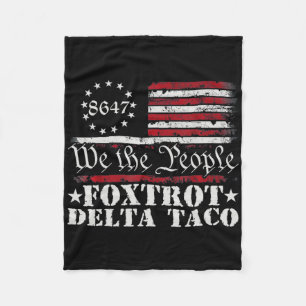 Cobertor De Velo Vamos Engraçado Vai Taco Camisa Foxtrot Delta Taco
