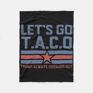 Cobertor De Velo Vamos Lá Taco Camisetas Engraçadas Políticas Trump