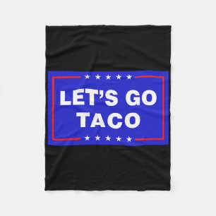 Cobertor De Velo Vamos Lá Taco Engraçado Taco Trump T.a.c.o Vamos L