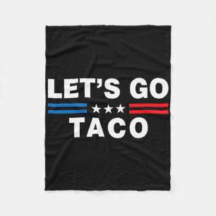 Cobertor De Velo Vamos Lá Taco Taco Engraçado Trump T.a.c.o Engraça