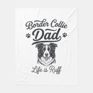 Cobertor De Velo Vida de Pai Border Collie é Difícil Camiseta Vinta
