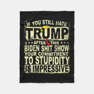 Cobertor De Velo Você Ainda Odeia O Trump Após Este Trump De Suport