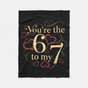 Cobertor De Velo Você é o 6 para o meu 7 Funny Dia dos Namorados 67