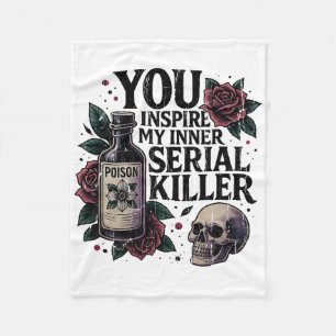 Cobertor De Velo Você Inspira Meu Assassino serial interno2