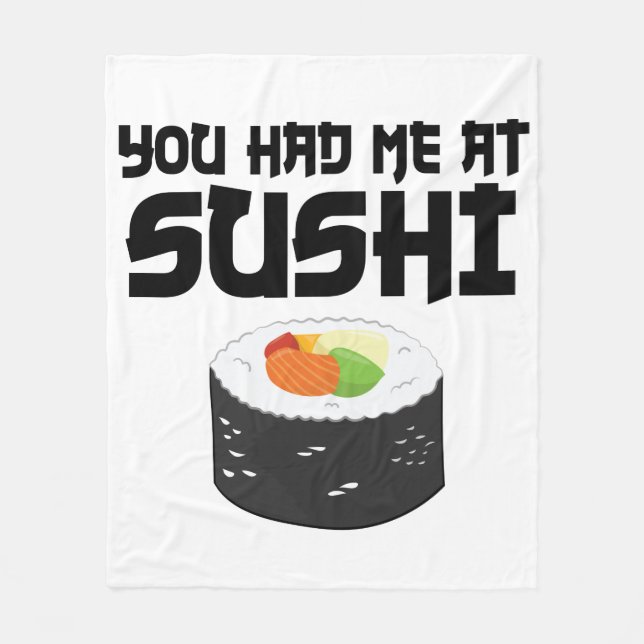 Cobertor De Velo Você Me Teve No Sushi - Comida Engraçada (Frente)