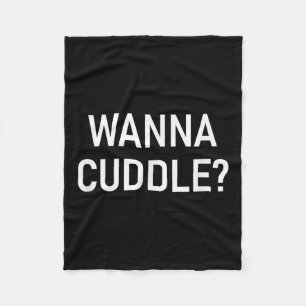 Cobertor De Velo Wanna Cuddle, Engraçado, Piadas, Sarcástico
