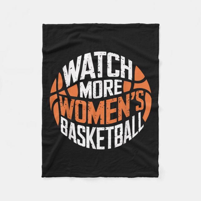 Cobertor De Velo Watch More Women’s Basketball Bold Motivational  (Frente)