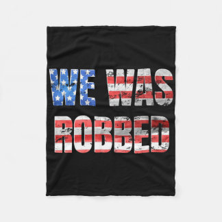 Cobertor De Velo We Was Robbed Funny Anti Biden Distressed Usa Flag