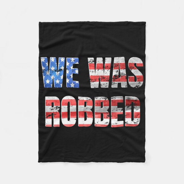 Cobertor De Velo We Was Robbed Funny Anti Biden Distressed Usa Flag (Frente)