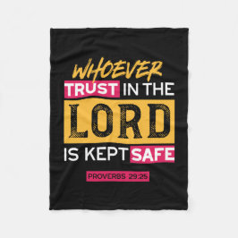 Cobertor De Velo Whoever Trusts in the Lord Is Kept Safe Quote