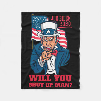 Cobertor De Velo Will You Shut Up Man Trump-biden First Debate 2020