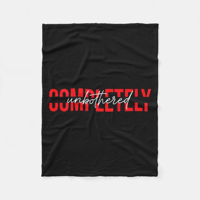 Cobertor De Velo Womens Completely Unbothered Sarcasm Saying Quote  (Frente)