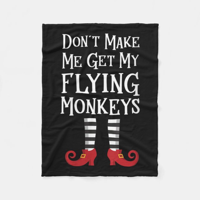 Cobertor De Velo Womens Don't Make Me Get My Flying Monkeys Apparel (Frente)