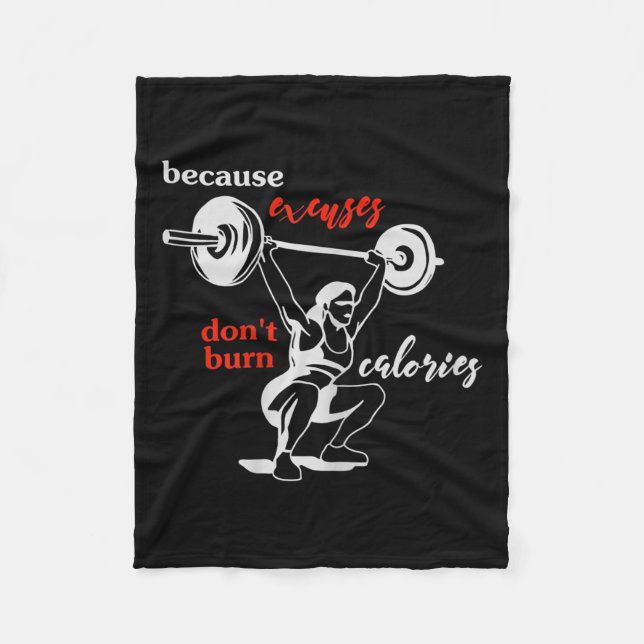 Cobertor De Velo Womens Excuses Don't Burn Calories I Motivational  (Frente)