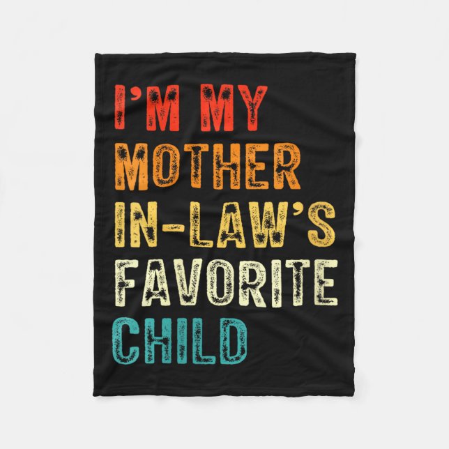 Cobertor De Velo Womens I'm My Mother In Law's Favorite Child Funny (Frente)