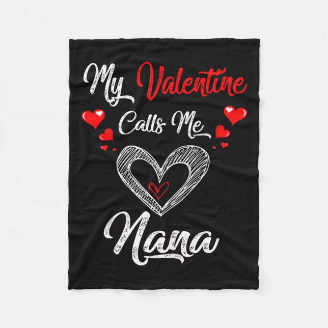Cobertor De Velo Womens My Valentine Calls Me Nana Shirt Valentines (Frente)