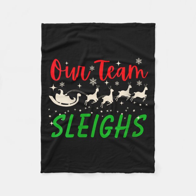 Cobertor De Velo Womens Our Team Sleighs Reindeers Santa's Workers  (Frente)