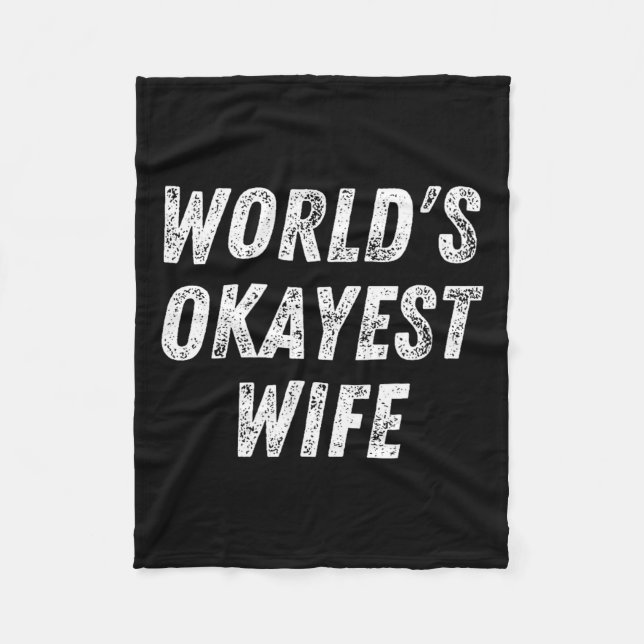 Cobertor De Velo World's Okayest Wife, Funny Wife Birthday, New Bri (Frente)