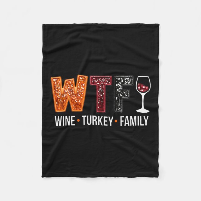 Cobertor De Velo Wtf Wine Turkey Family Engraçado Ação De Graças (Frente)